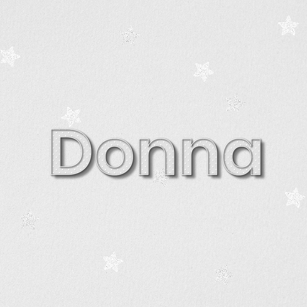 Donna female name lettering typography