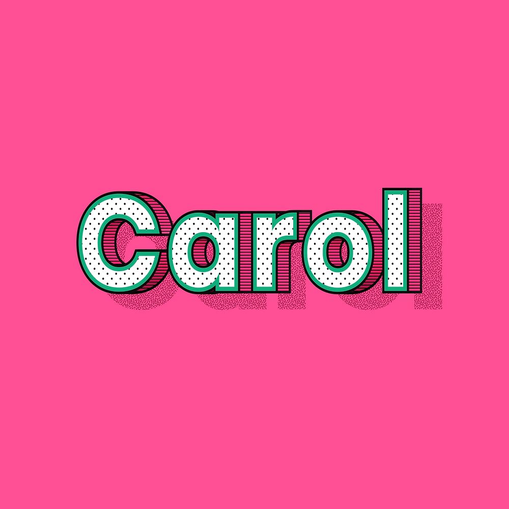 Carol name halftone shadow style typography