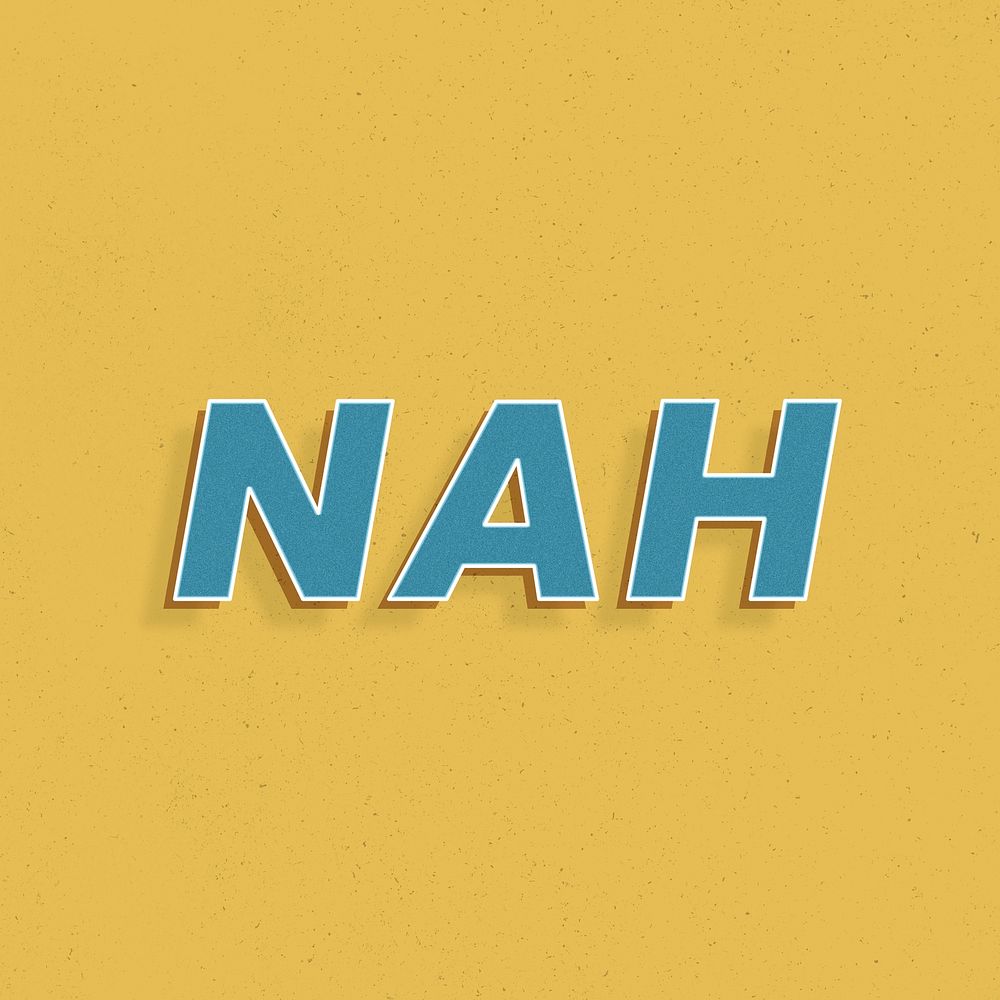 Nah word 3d bold effect retro lettering