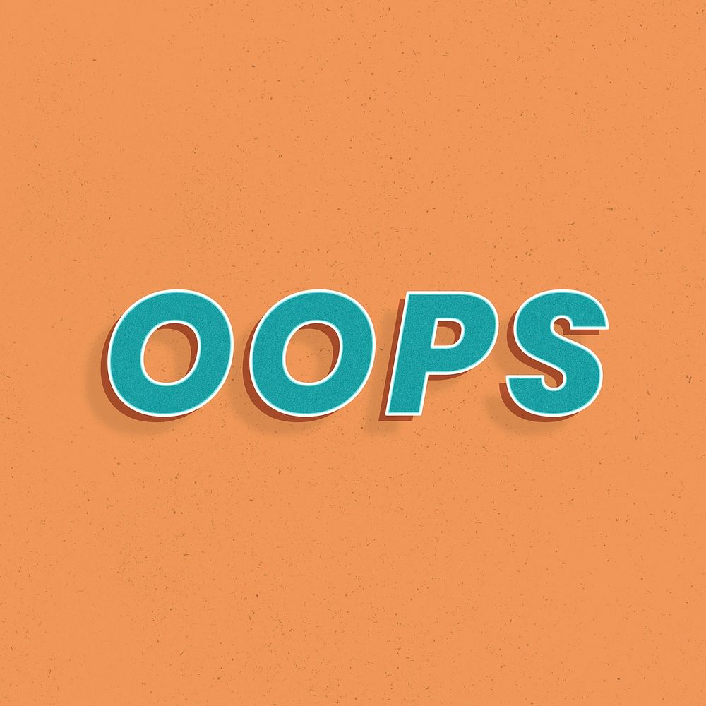 Retro oops word bold text typography 3d effect