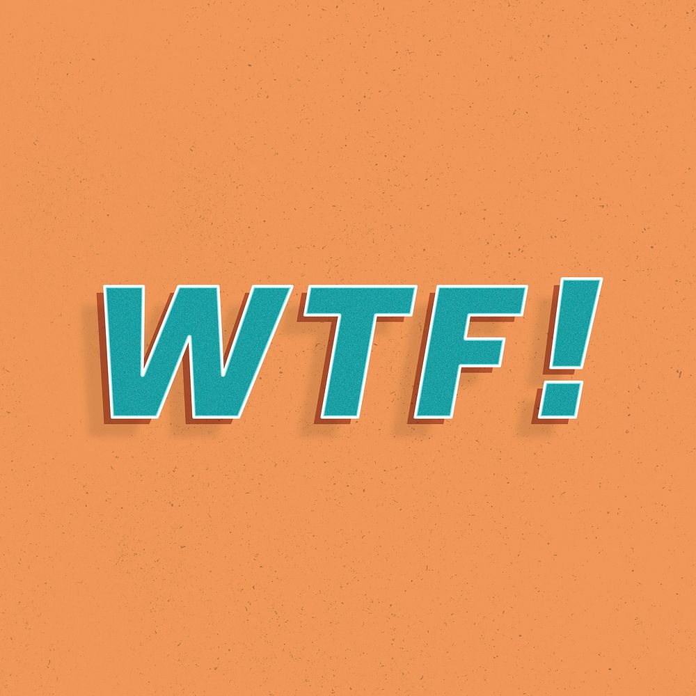 Word WTF! retro lettering shadow typography