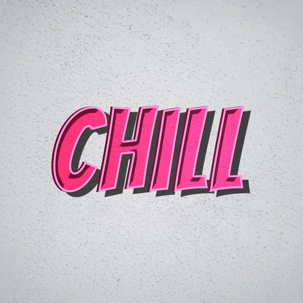 Chill comic retro style lettering illustration