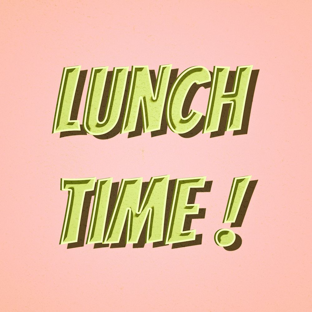 Lunch time! message retro font style illustration