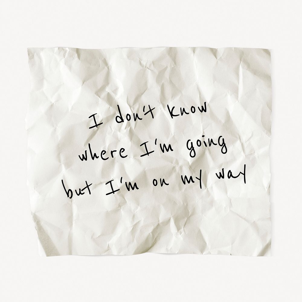 Crumpled paper template, DIY stationery with editable quote psd, I don't know where I'm going but I'm on my way