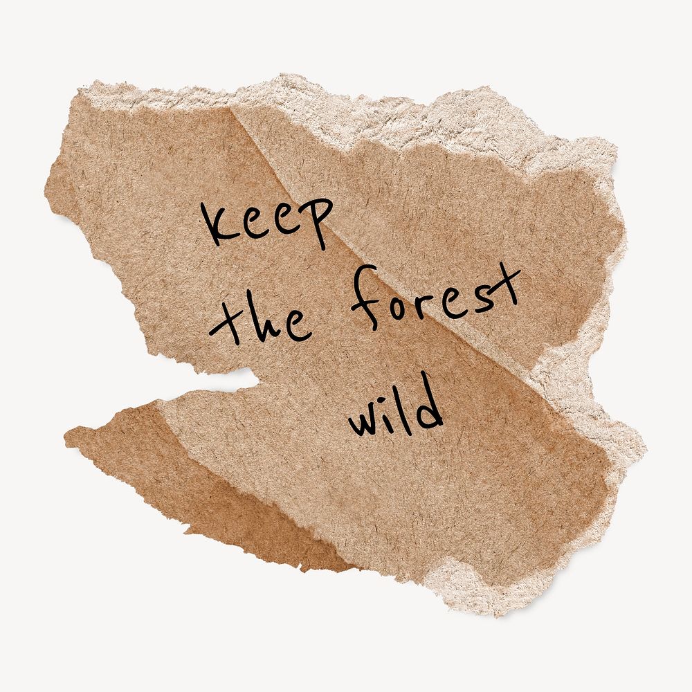 Brown torn paper template with editable quote psd, keep the forest wild