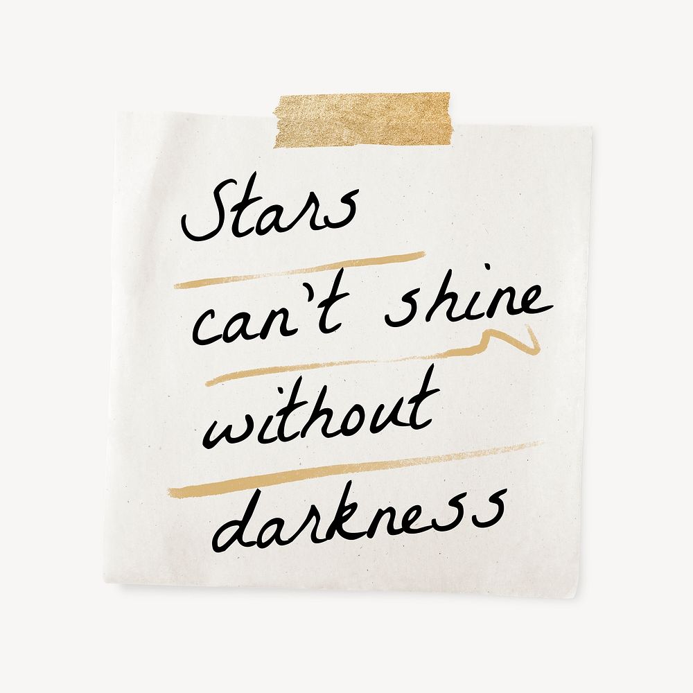 Taped paper template, sticky note stationery with editable quote psd, stars can't shine without darkness