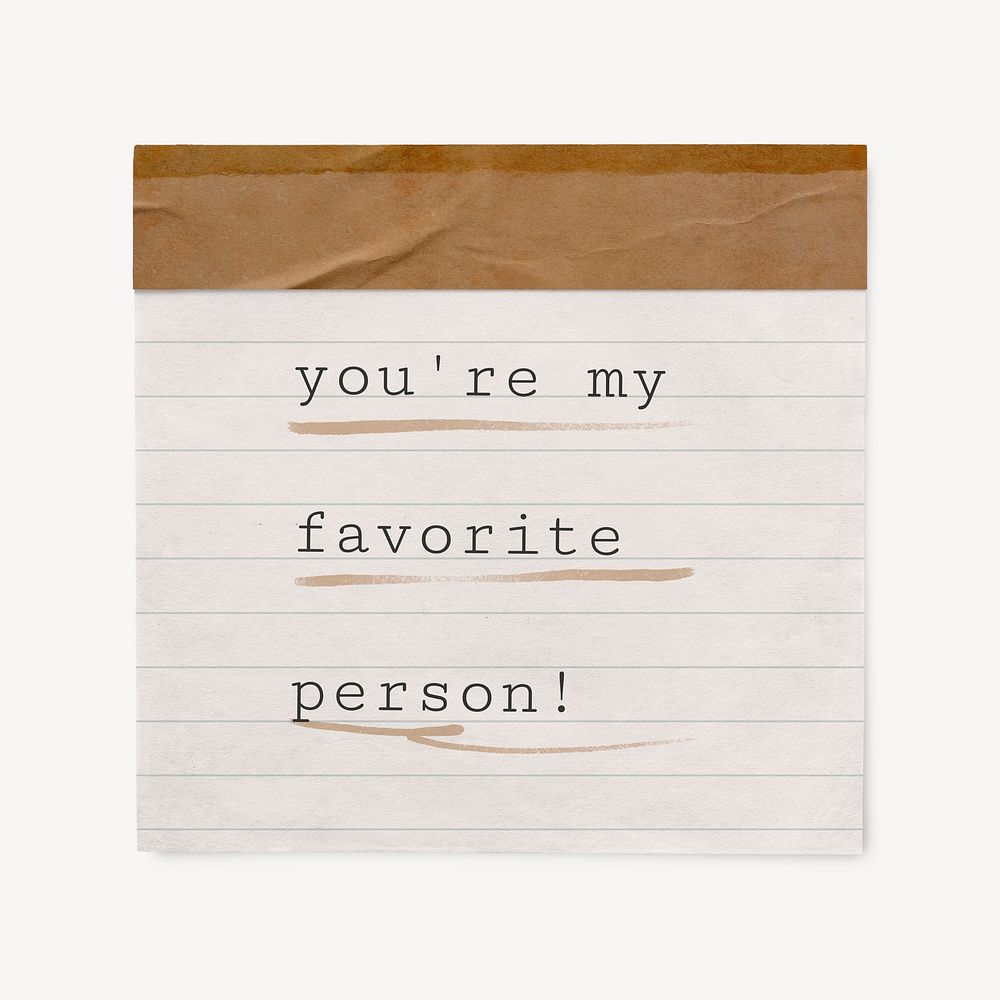 Love quote, stationery note paper, you're my favorite person