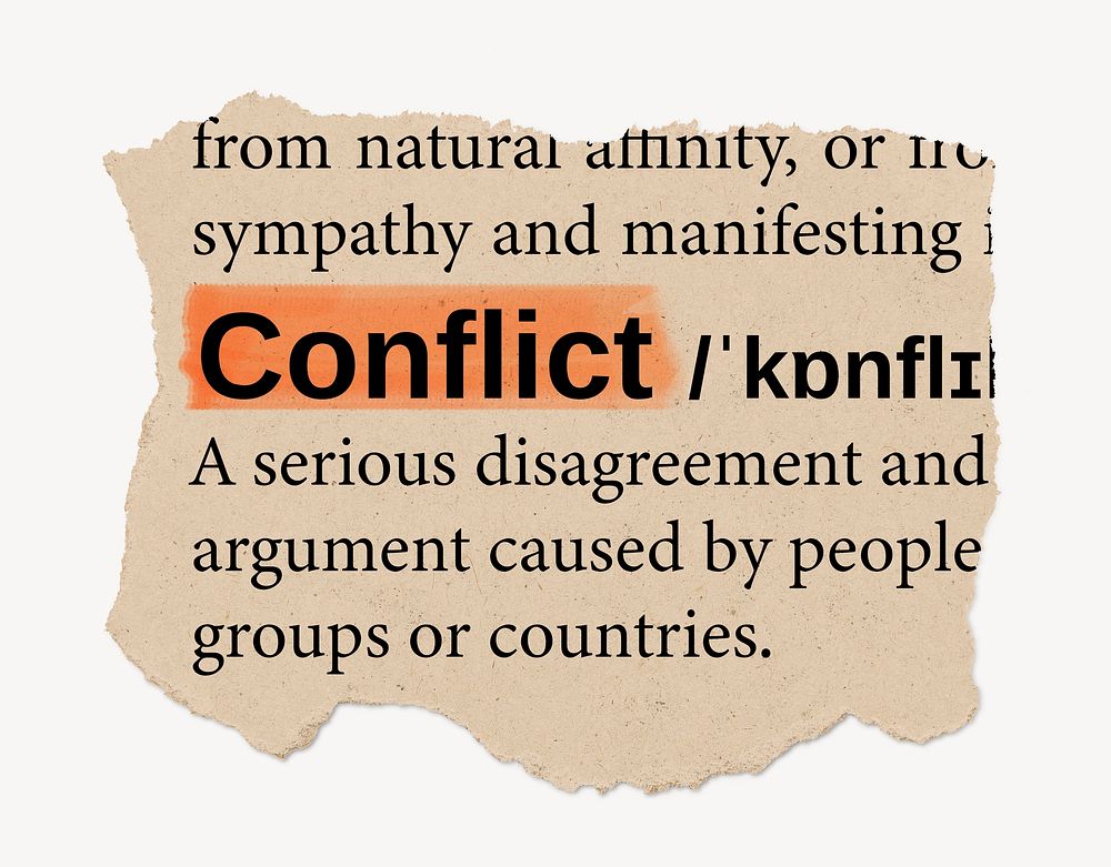 Conflict definition, ripped dictionary word, Ephemera torn paper