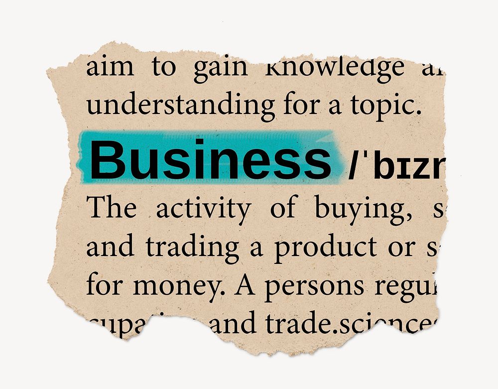 Business definition, ripped dictionary word, Ephemera torn paper