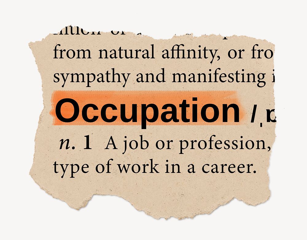 Occupation definition, ripped dictionary word, Ephemera torn paper