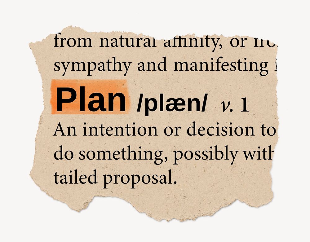 Plan definition, ripped dictionary word, Ephemera torn paper