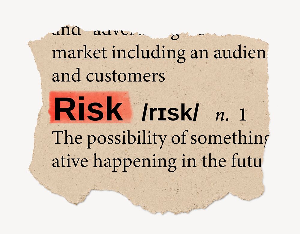 Risk definition, ripped dictionary word, Ephemera torn paper