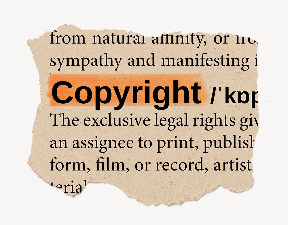 Copyright definition, ripped dictionary word, Ephemera torn paper
