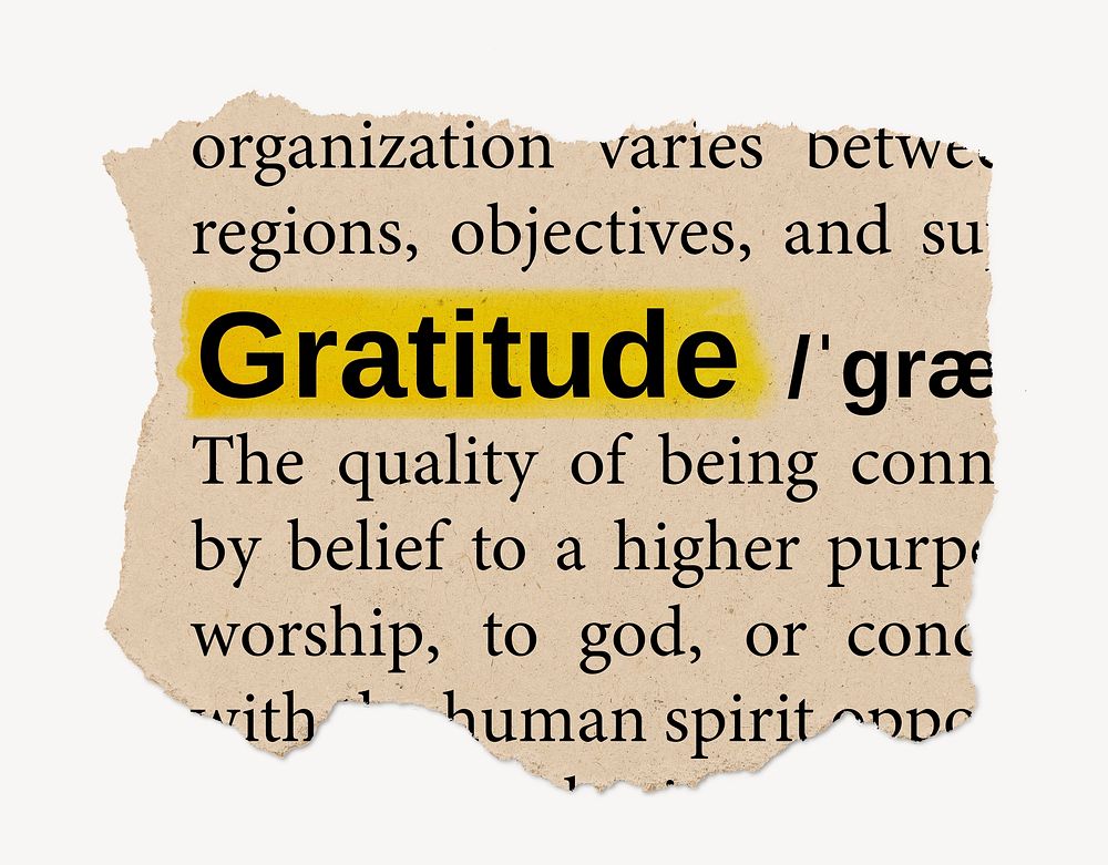Gratitude definition, ripped dictionary word, Ephemera torn paper