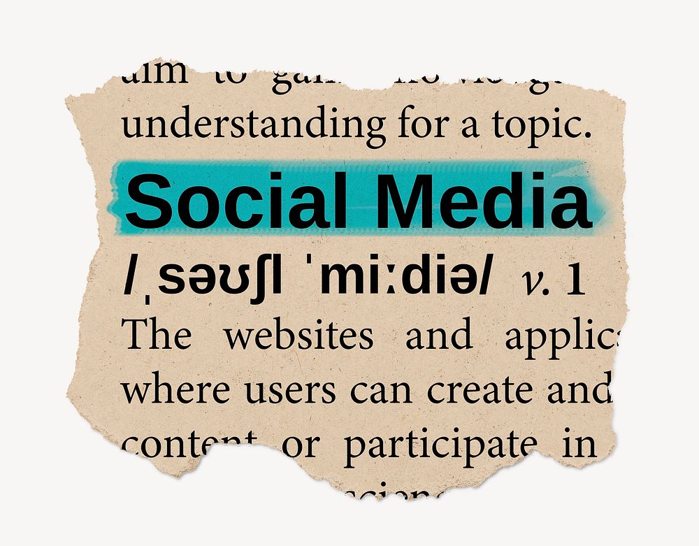 Social Media definition, ripped dictionary word, Ephemera torn paper
