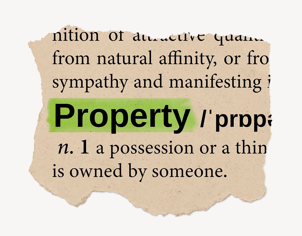Property definition, ripped dictionary word, Ephemera torn paper