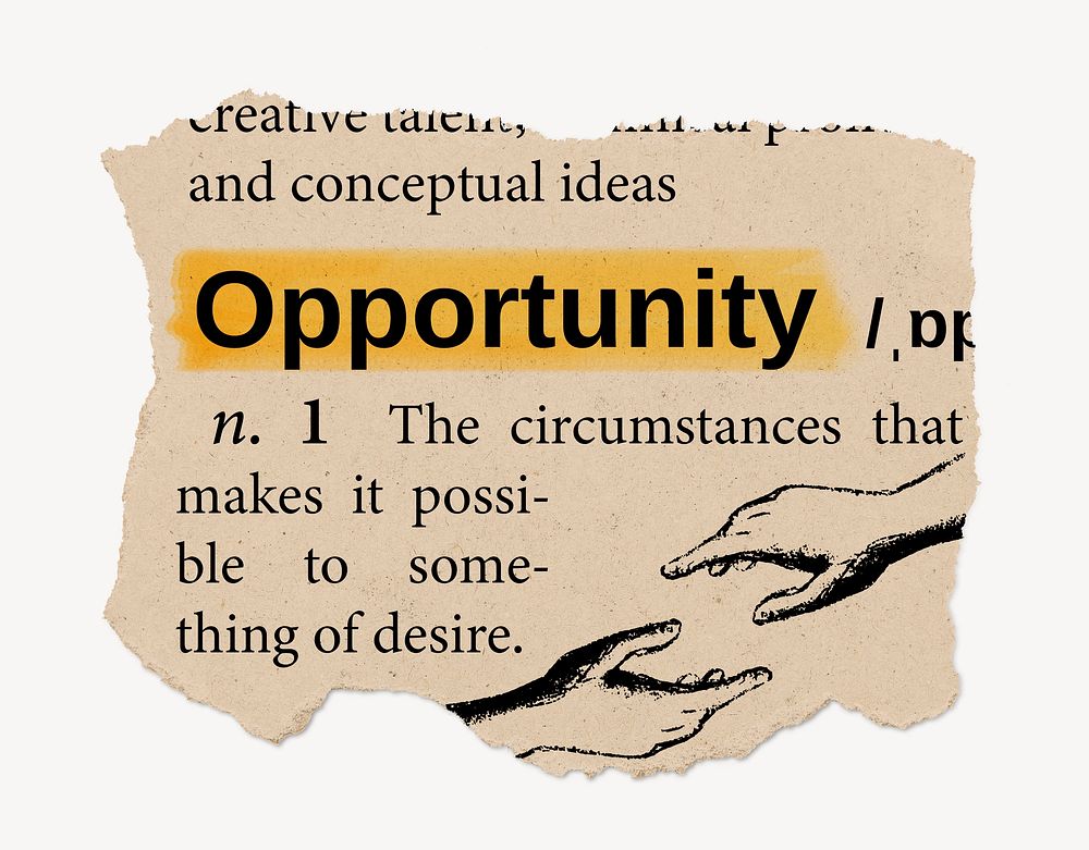 Opportunity definition, vintage ripped dictionary word