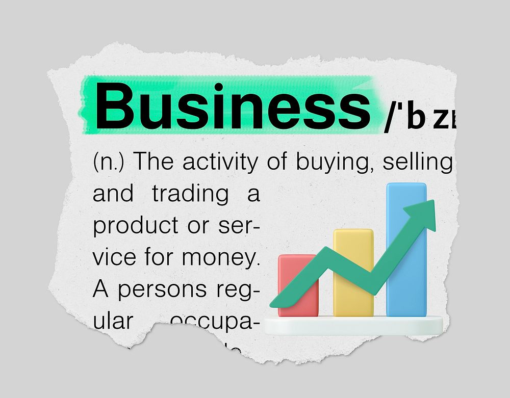 Business definition, ripped dictionary word with highlighted word