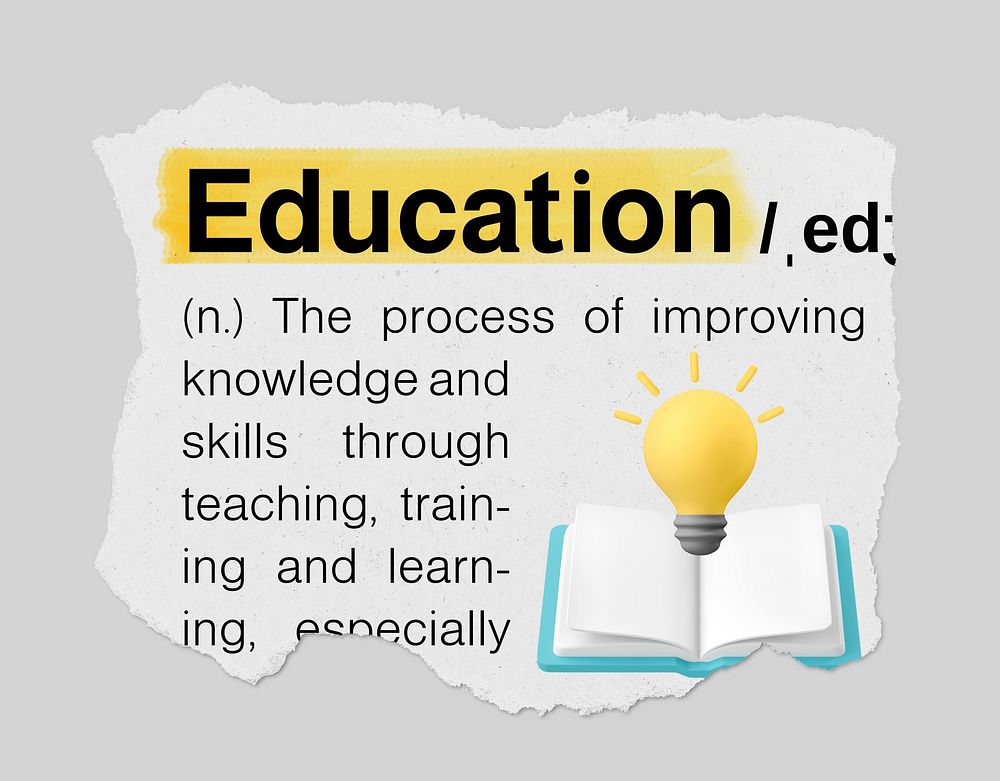 Education definition, torn dictionary word, highlighted design