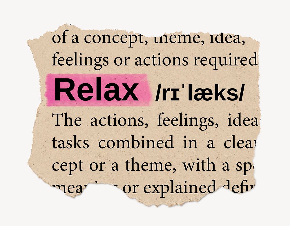 Relax dictionary word, vintage ripped paper design