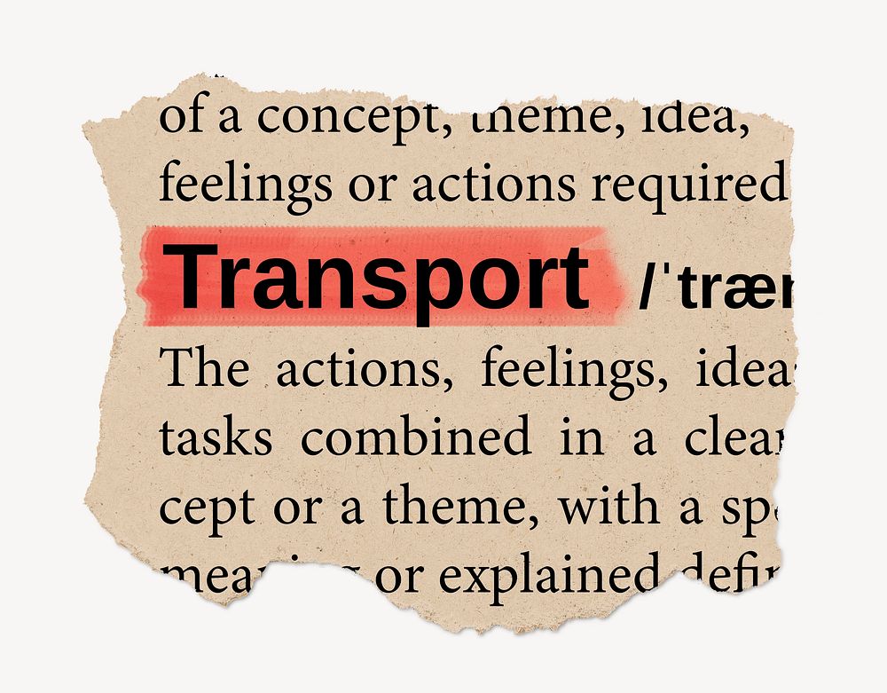 Transport dictionary word, vintage ripped paper design