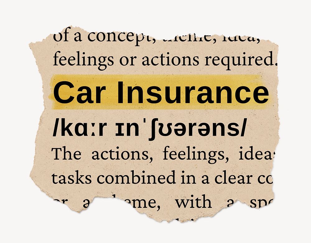 Car insurance dictionary word, vintage ripped paper design