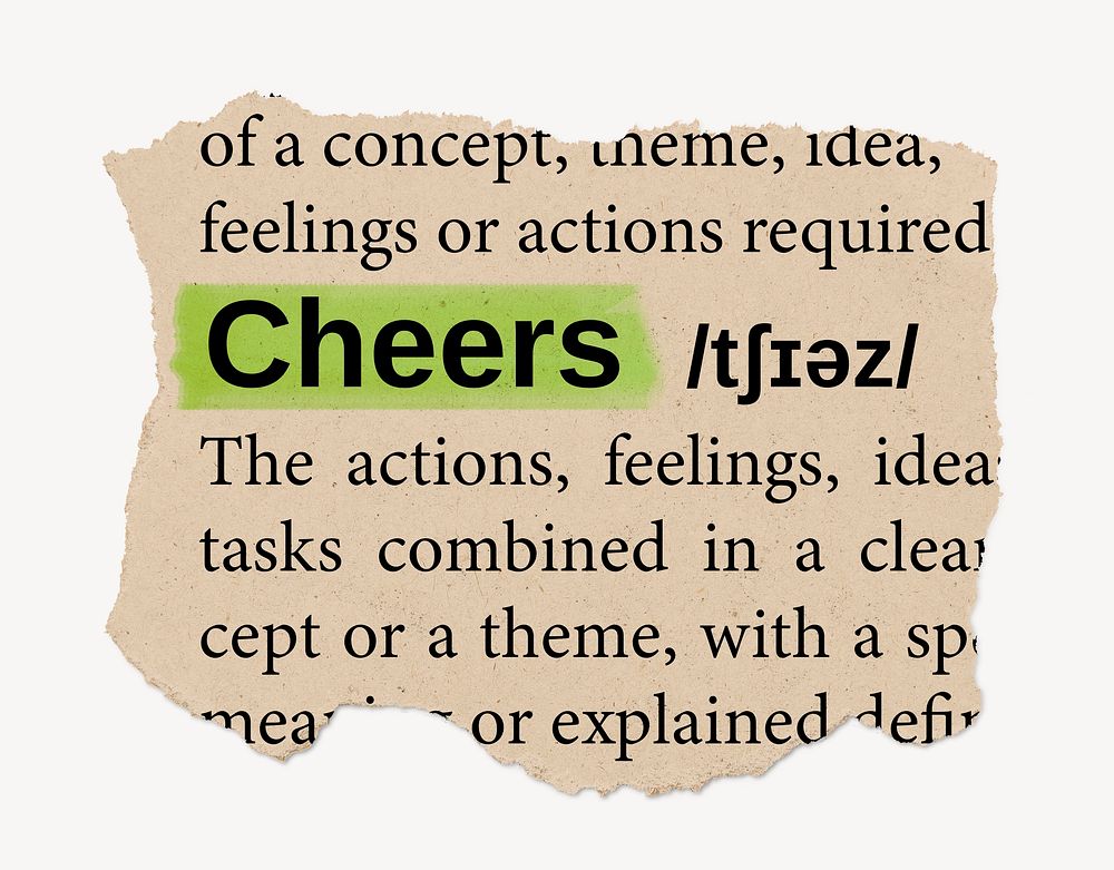 Cheers dictionary word, vintage ripped paper design