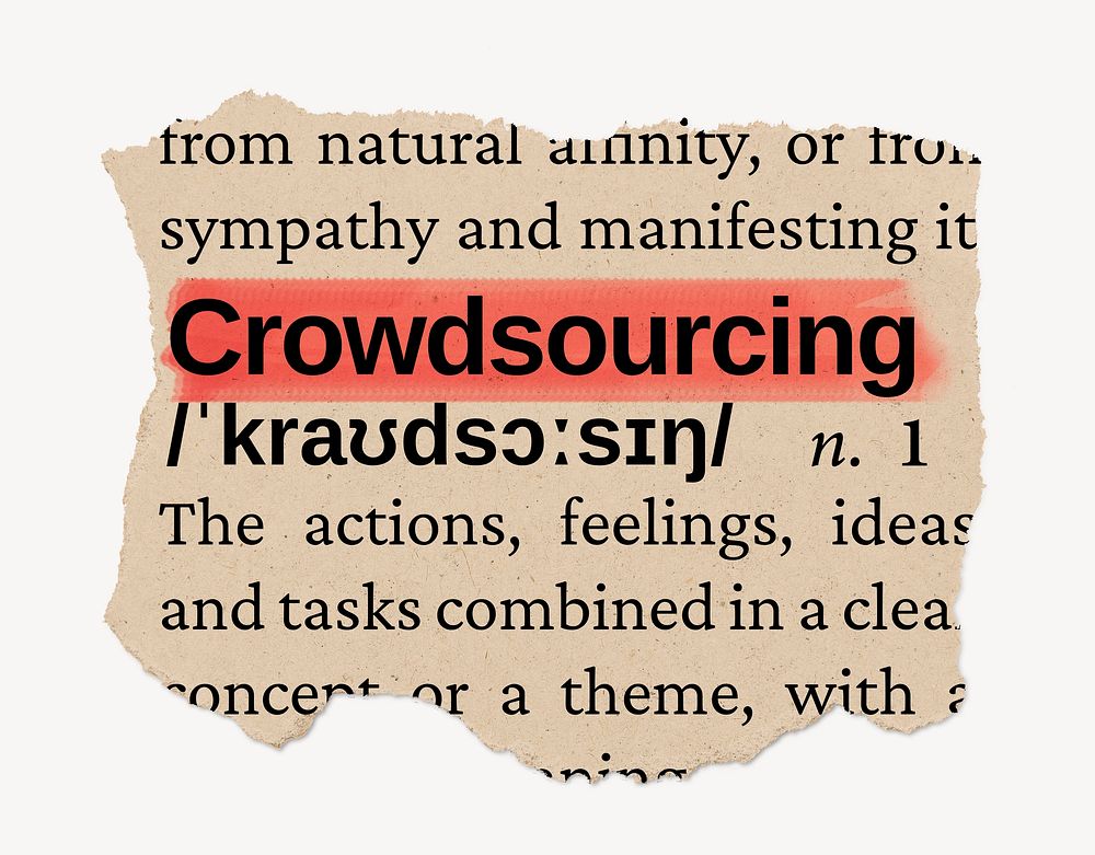 Crowdsourcing dictionary word, vintage ripped paper design