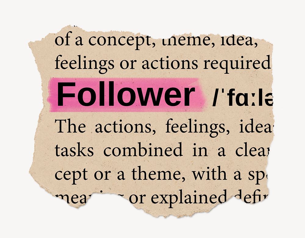 Follower dictionary word, vintage ripped paper design