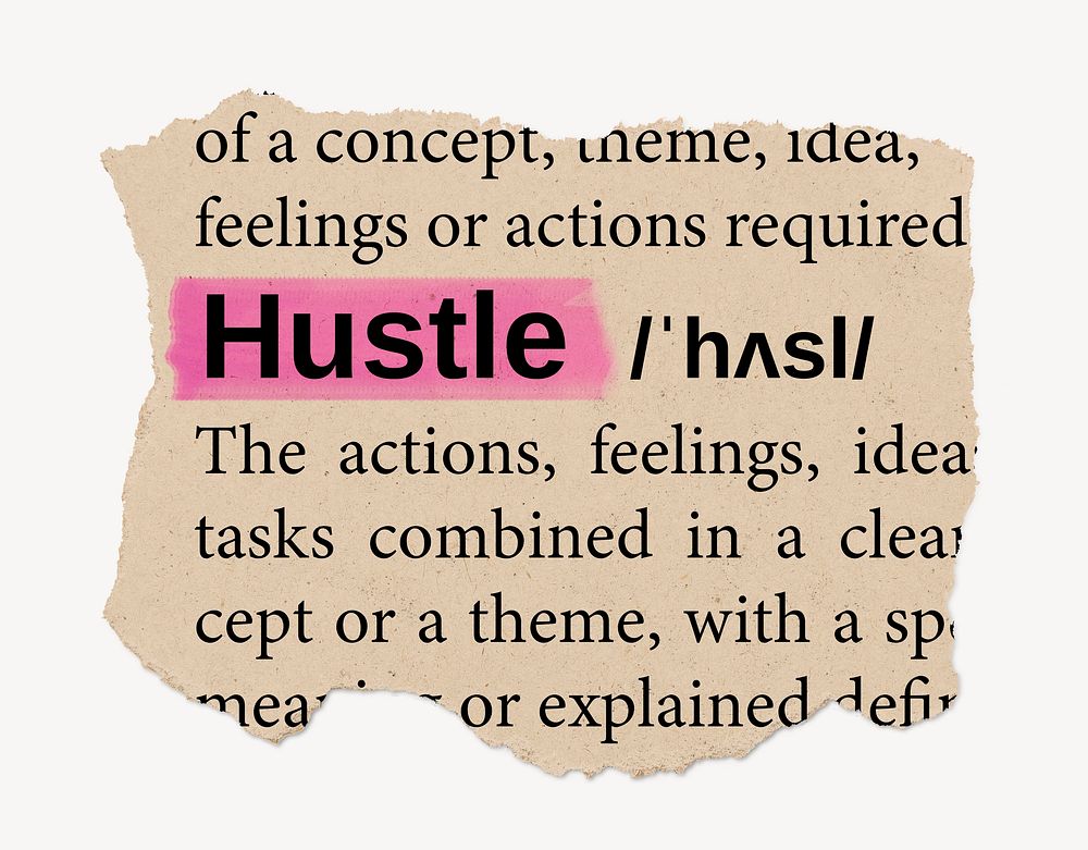 Hustle dictionary word, vintage ripped paper design