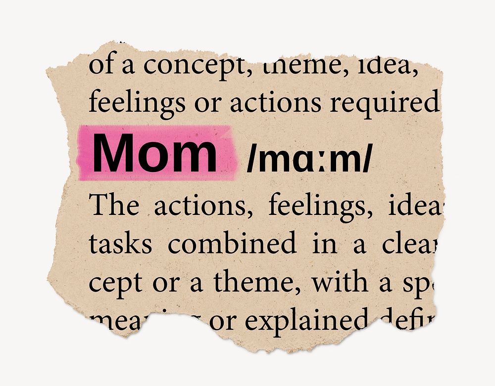 Mom dictionary word, vintage ripped paper design