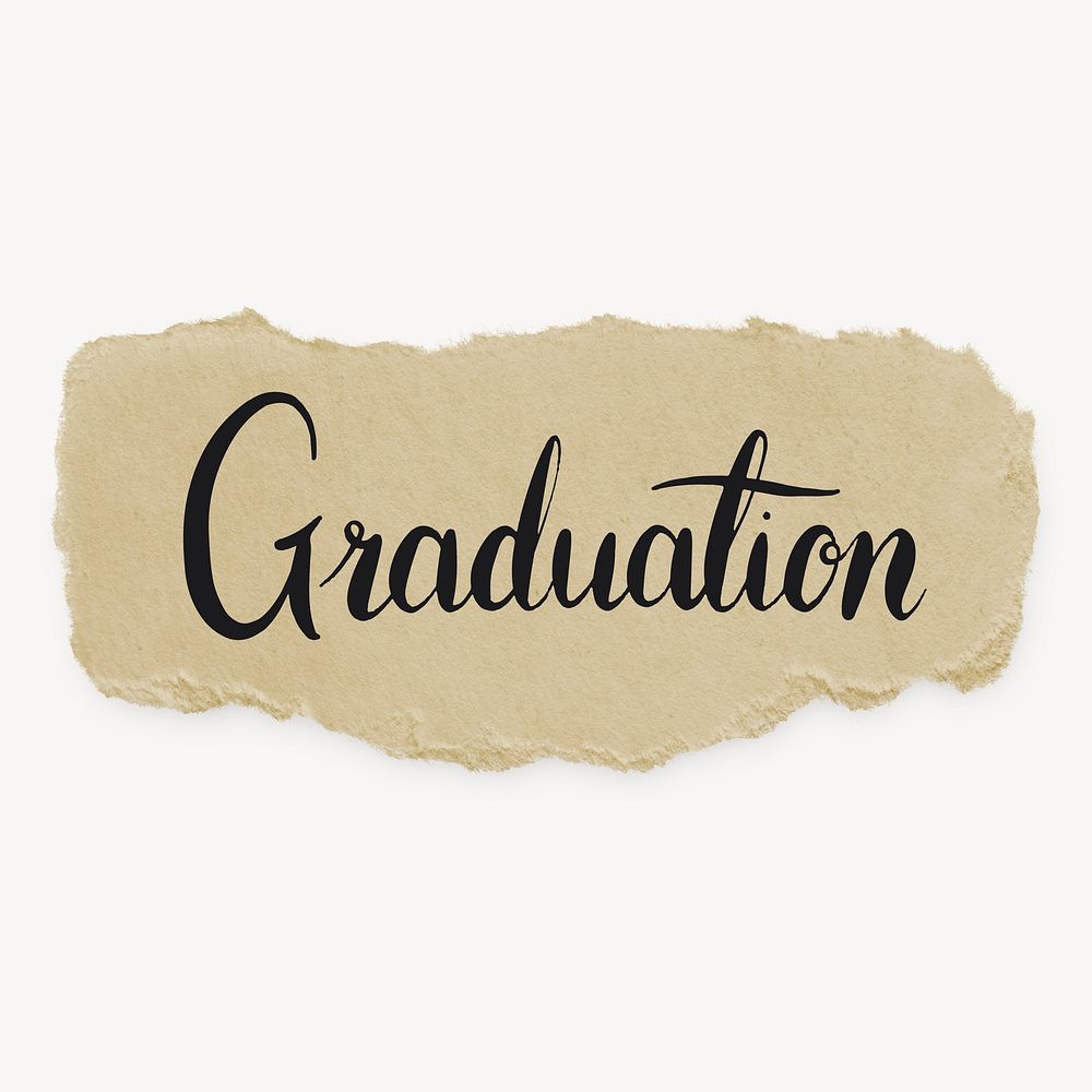 Graduation word, ripped paper typography psd