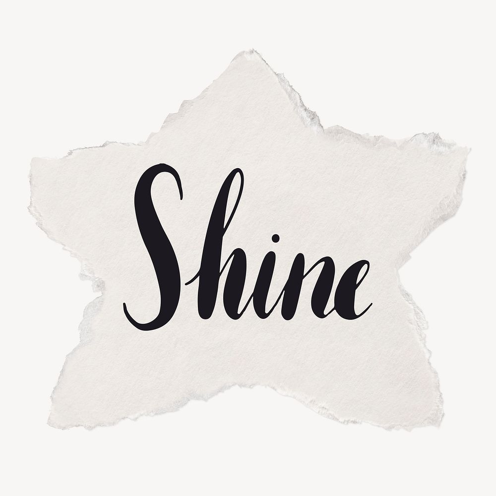 Shine word, torn paper typography