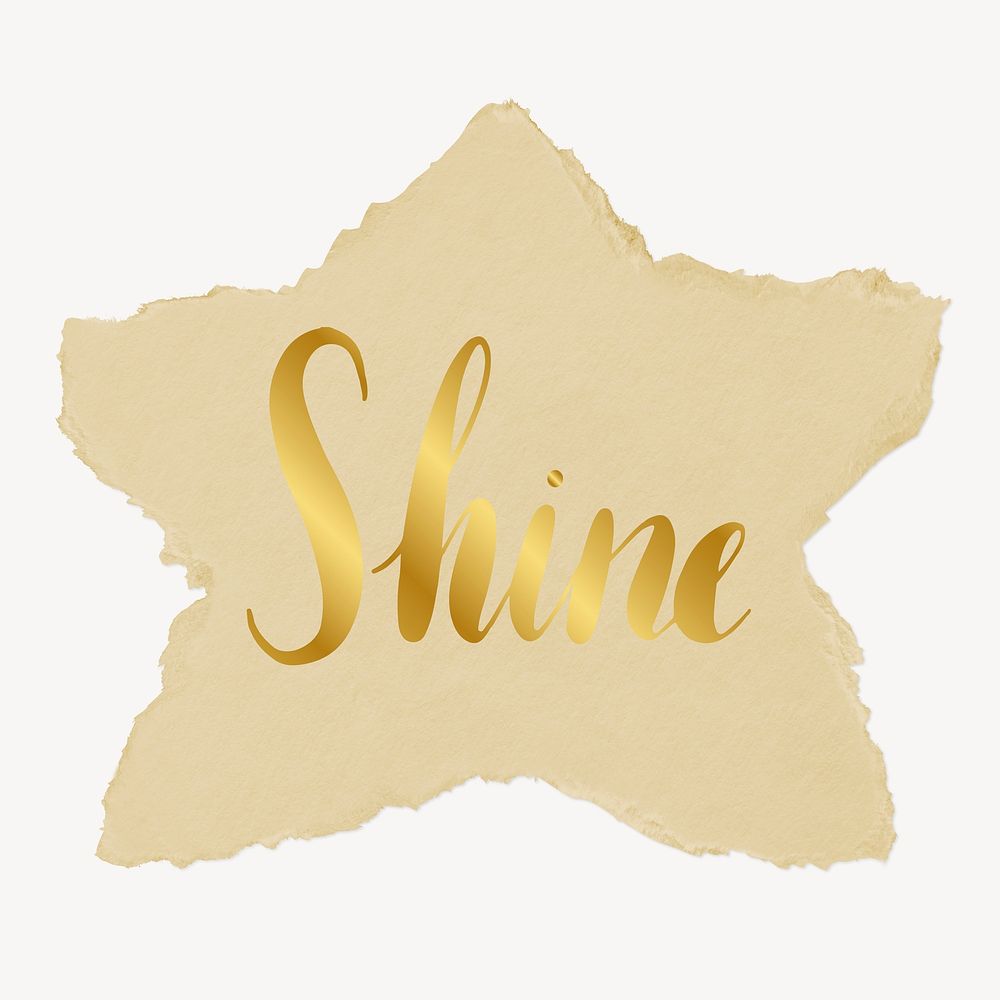 Shine word, ripped paper typography
