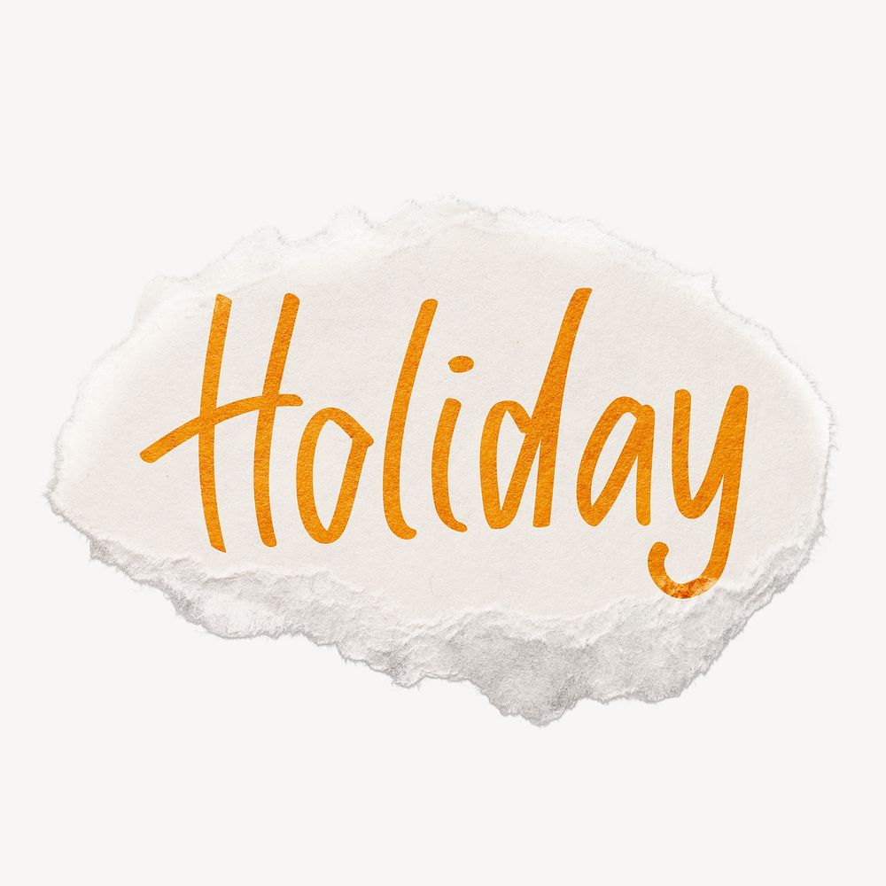 Holiday word sticker, ripped paper typography psd