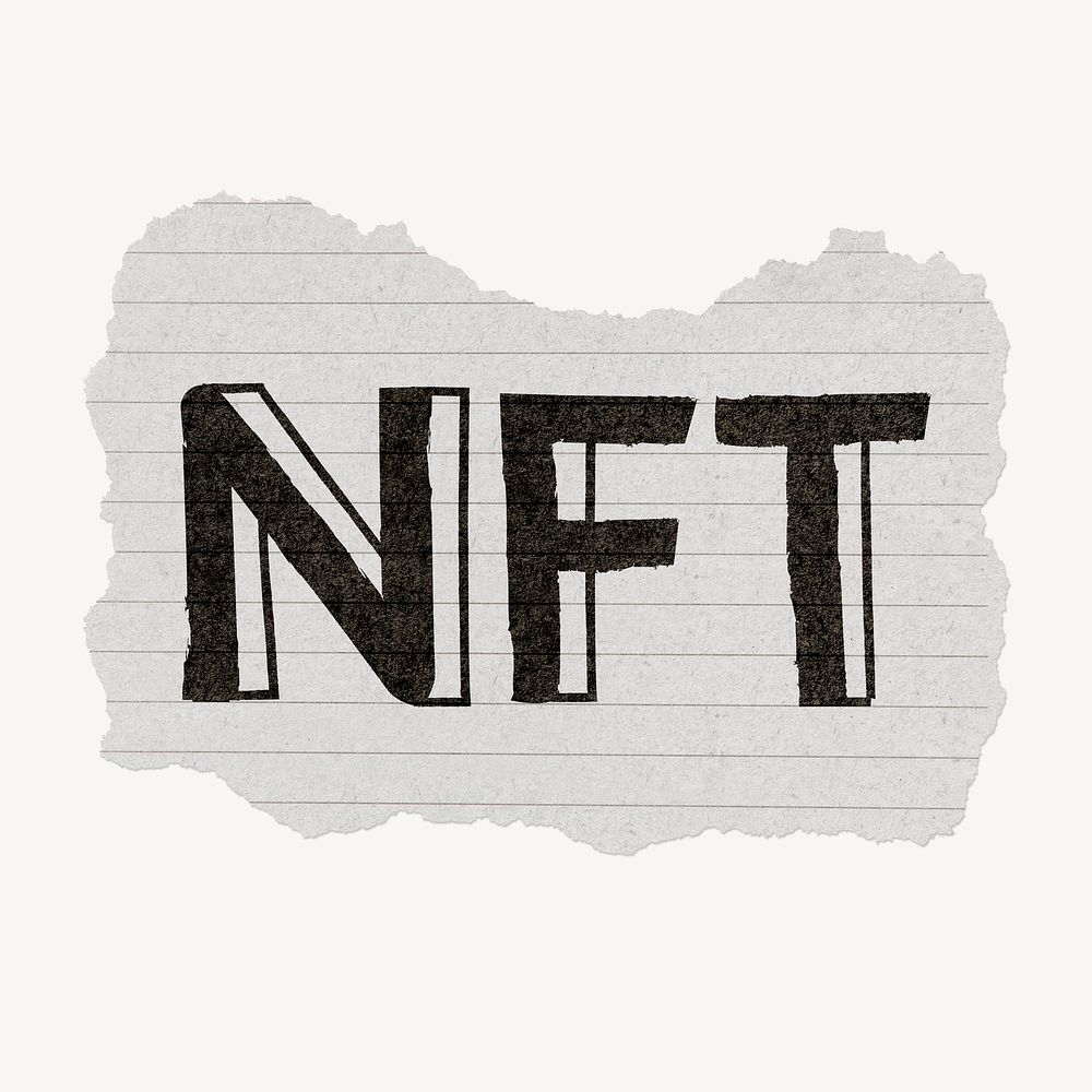NFT word, ripped paper typography