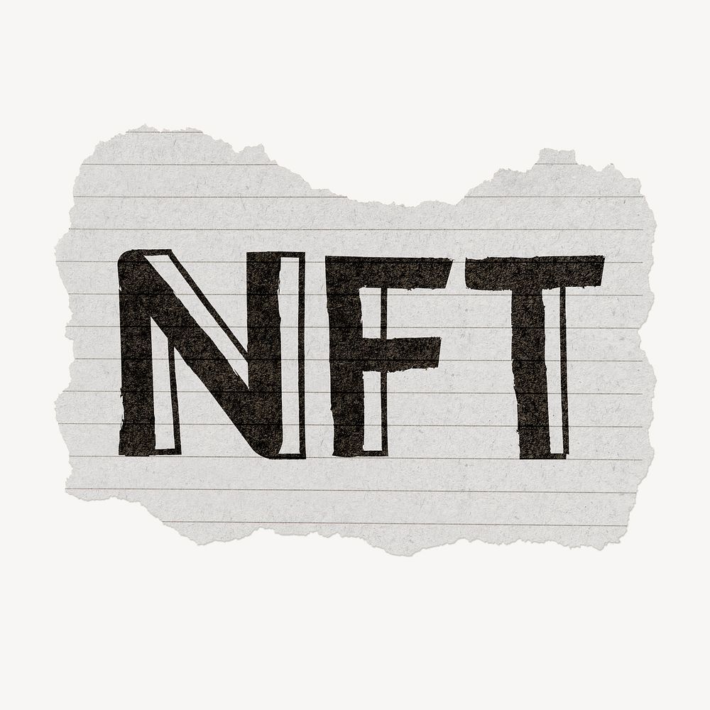 NFT word sticker, ripped paper typography psd