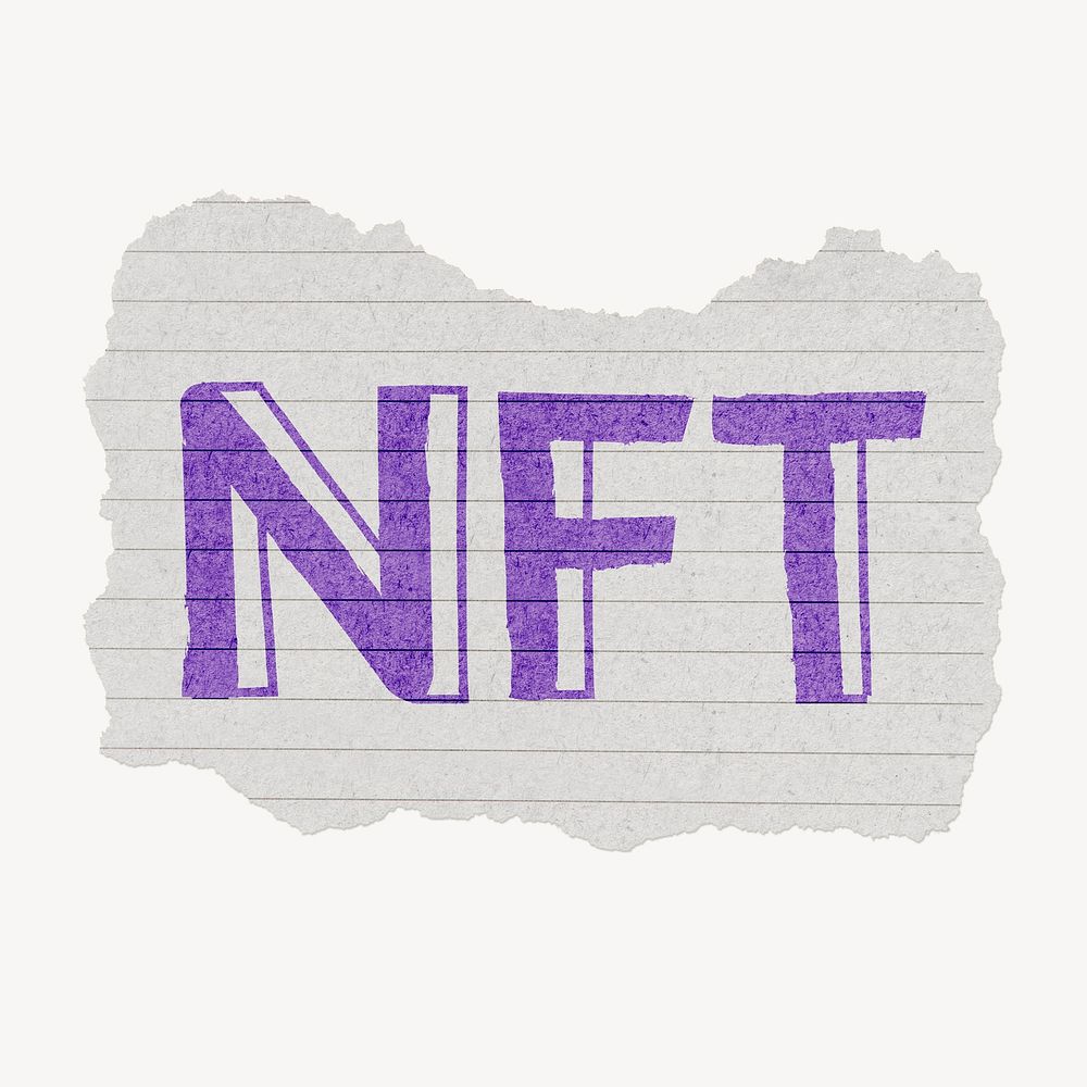 NFT word sticker, ripped paper typography psd
