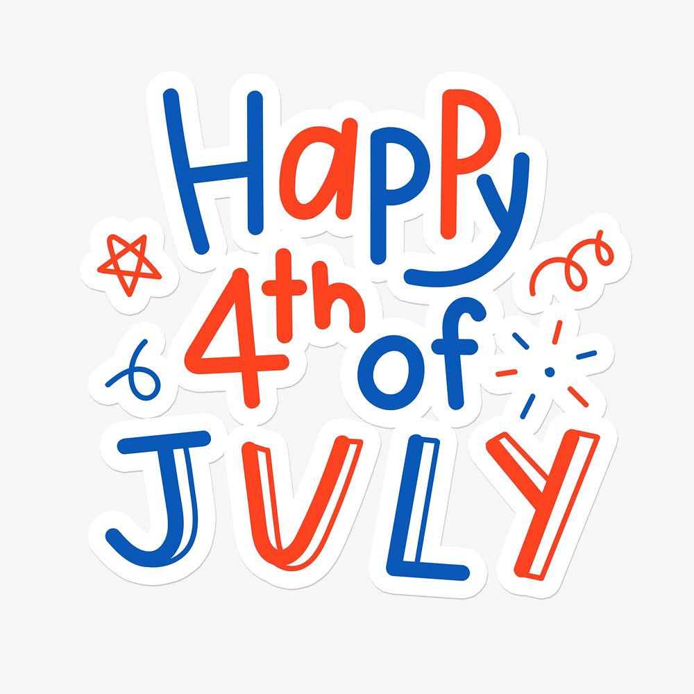Happy 4th of July quote sticker typography