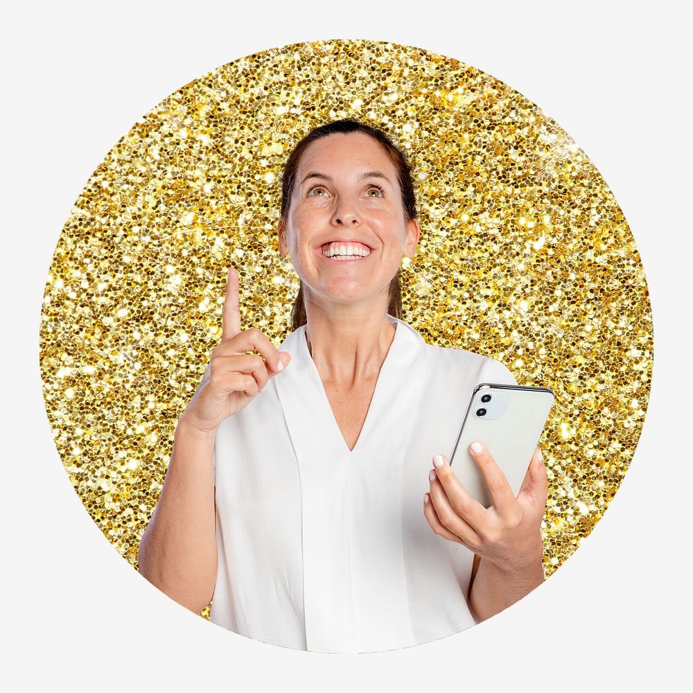 Woman holding phone, gold glitter round shape badge