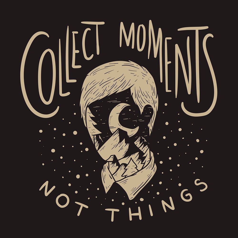 Collect moments quote collage element, surreal illustration psd