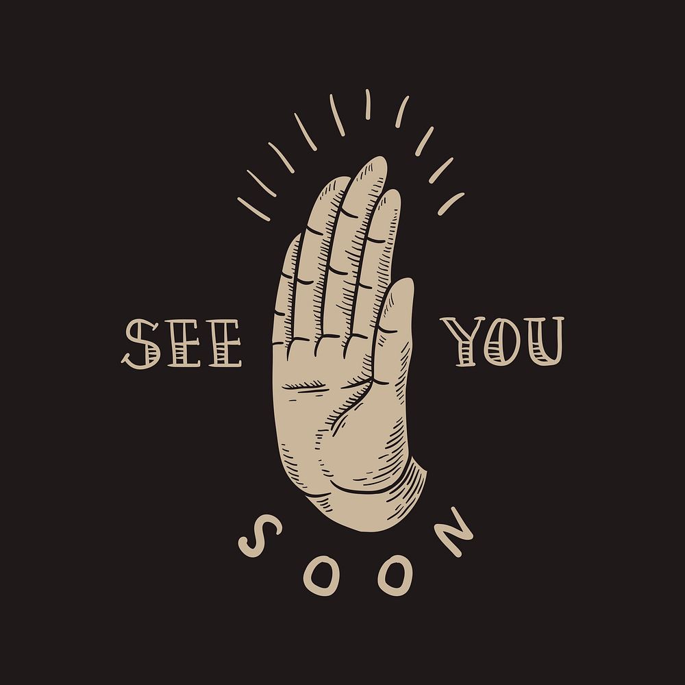 See you soon hand collage element, retro illustration psd