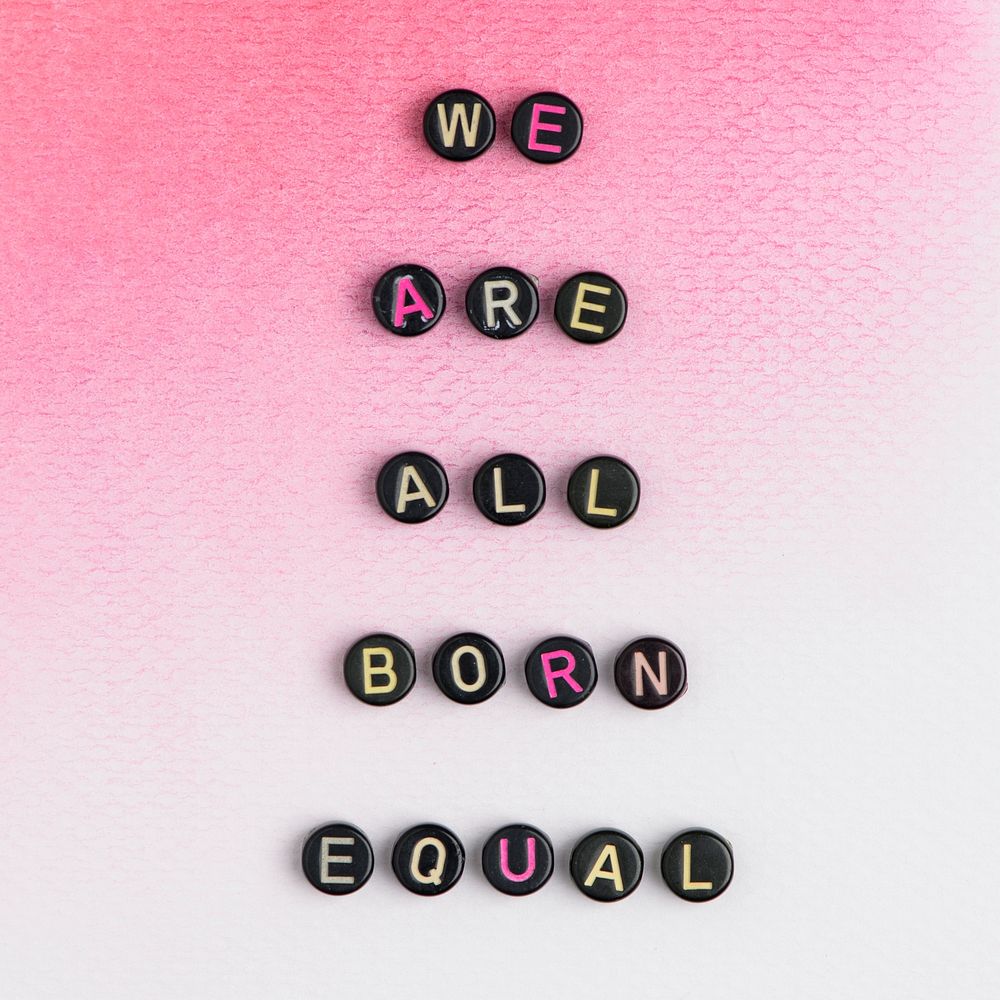 We are all born equal beads alphabet