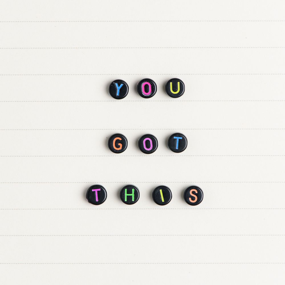 YOU GOT THIS beads text typography