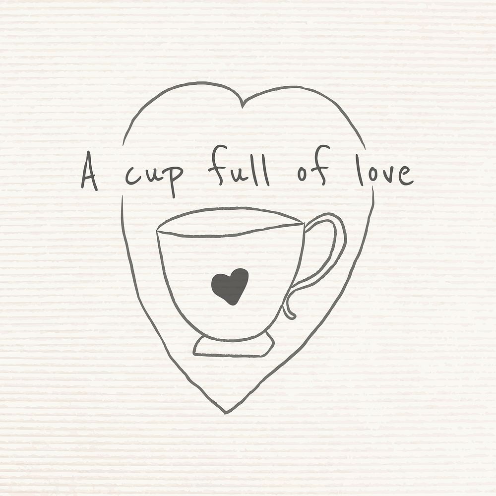 A cup full of love doodle style journal vector