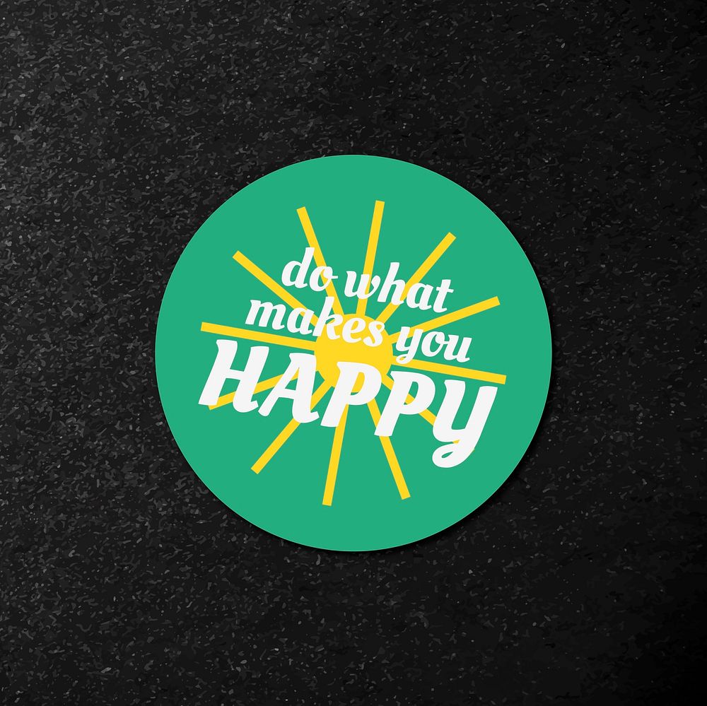 Do what makes you happy word vector colorful vintage badge sticker