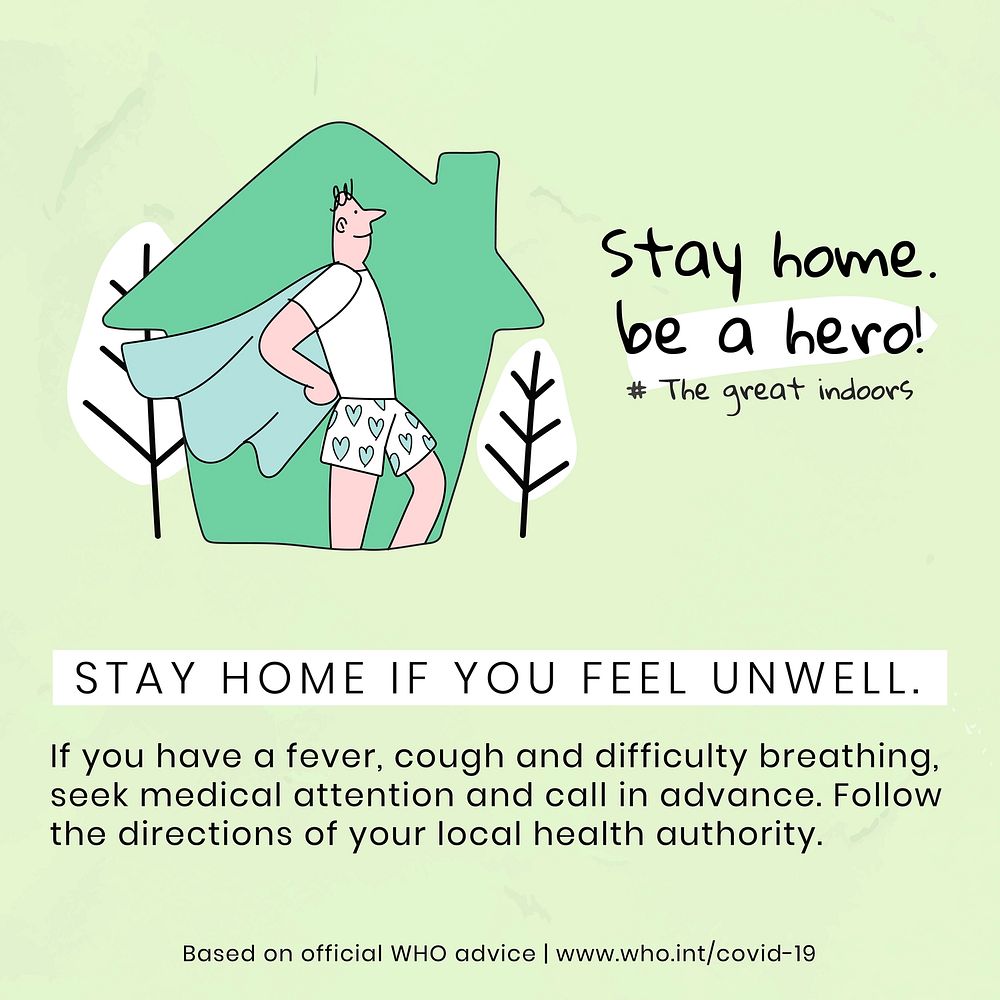 Stay home if you feel unwell during coronavirus outbreak social template source WHO vector