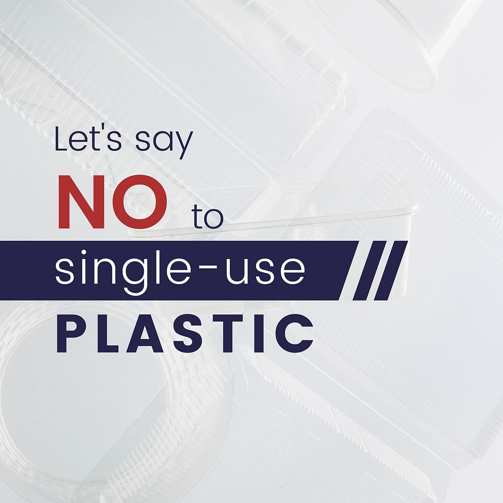 Let's say no to single-use plastic social media template vector