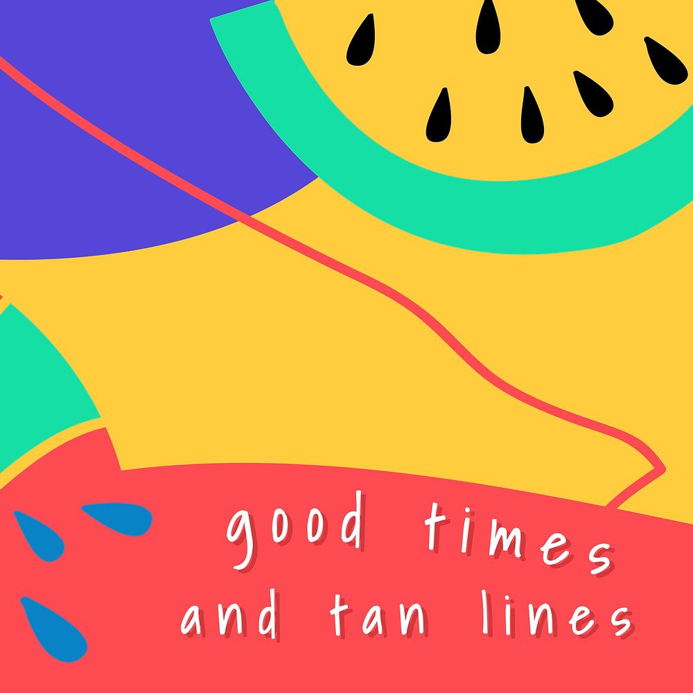 Good times and tan lines summer template vector 