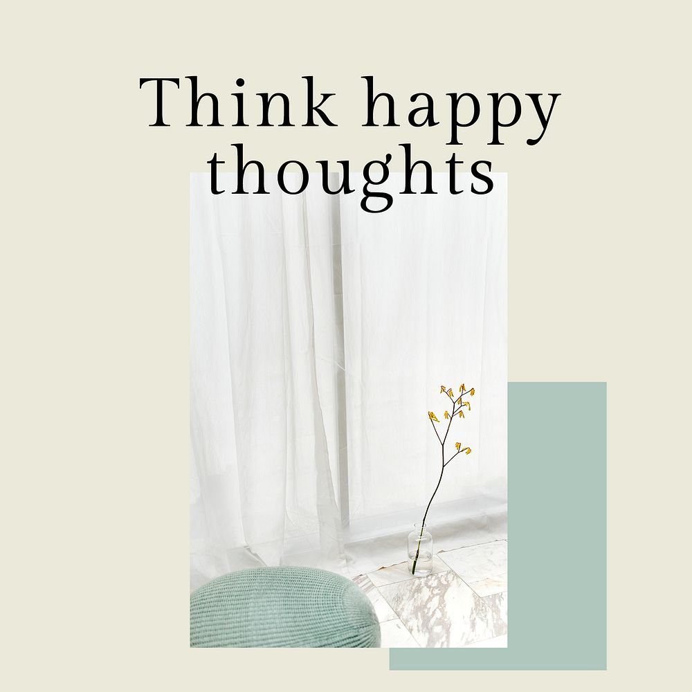 Positive mindset template psd quote for social media post think happy thoughts